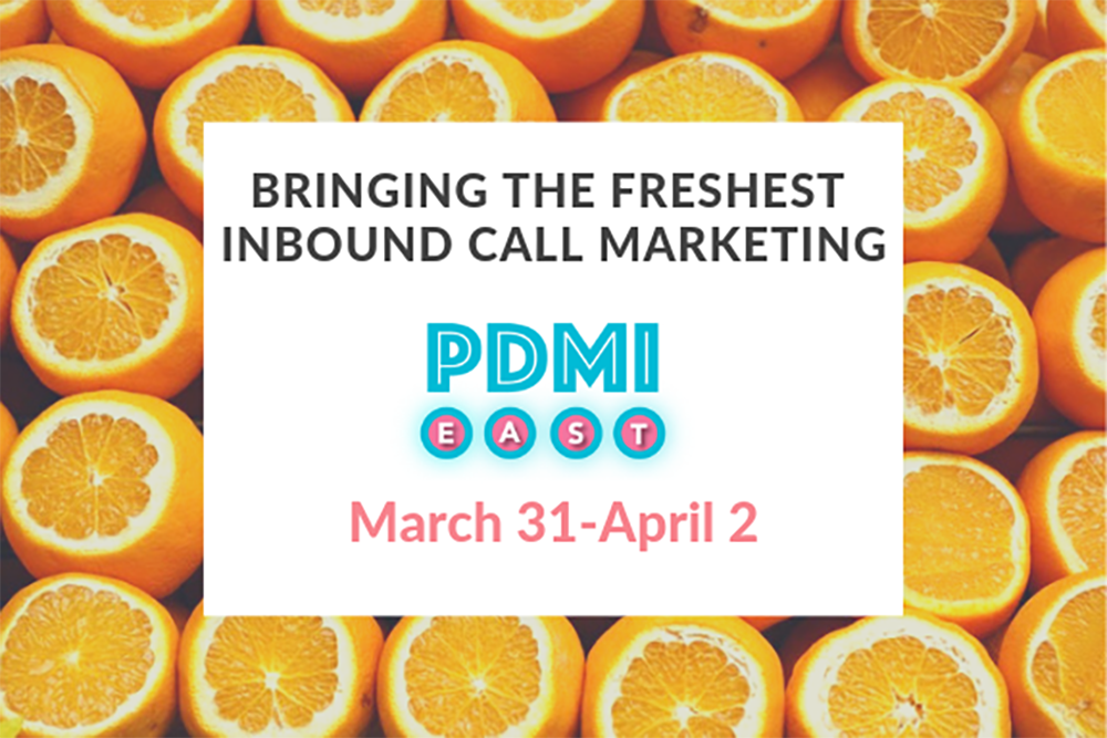 PDMI East: Bringing Fresh Inbound Call Marketing