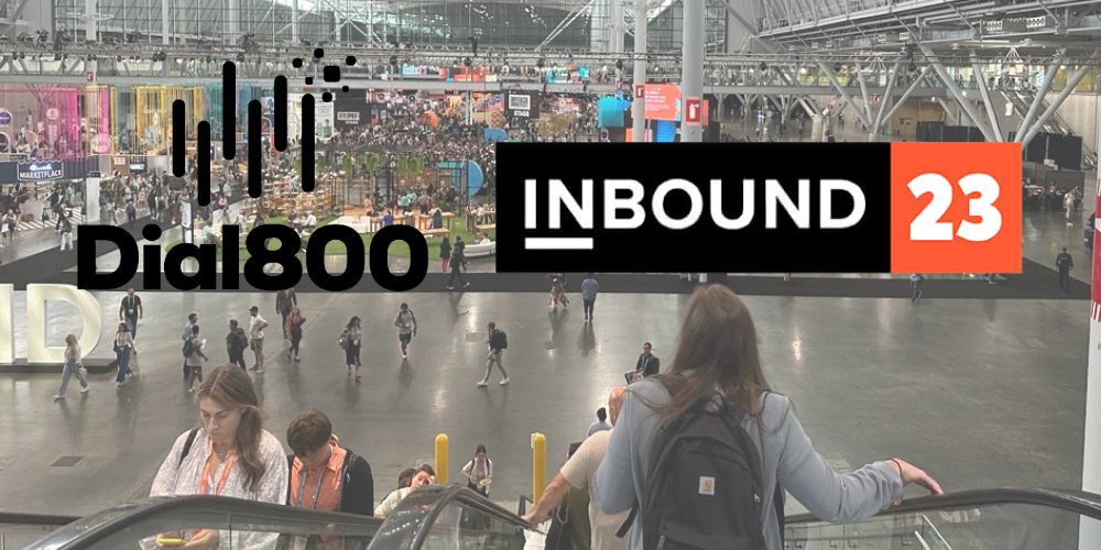 Dial800 at INBOUND 2023